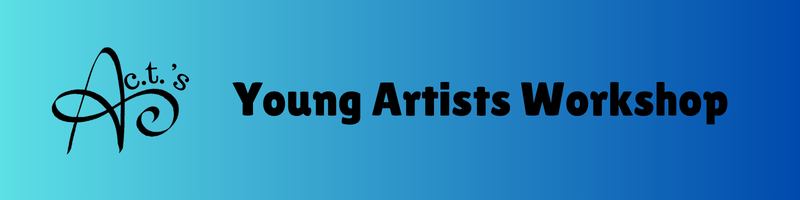 A.C.T.'s Young Artists registration banner(800 x 200 px)