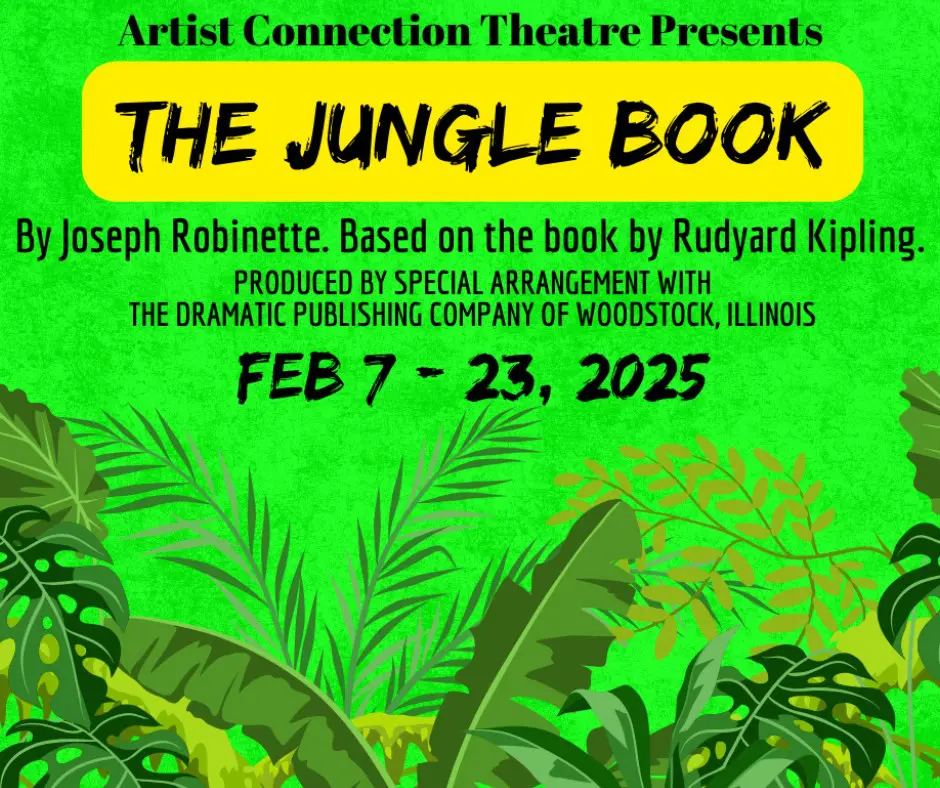 Jungle Book theatre production, Feb 7-23, 2025.