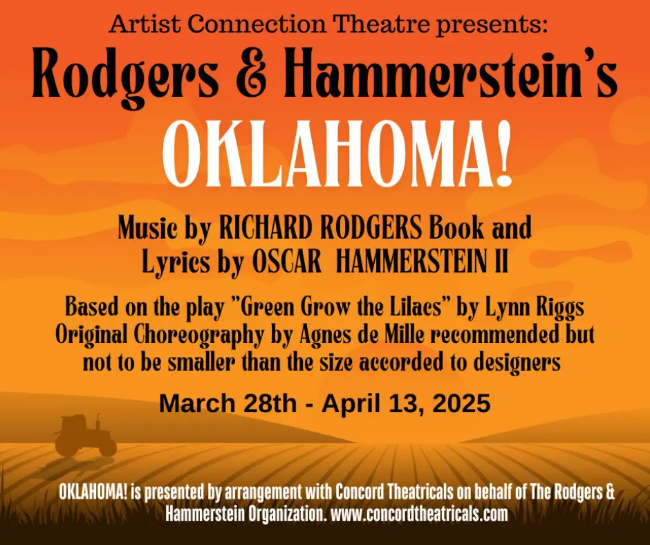 Oklahoma! March 28th - April 13, 2025